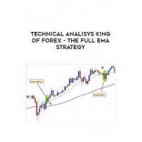 [DOWNLOAD] KING OF FOREX THE FULL EMA STRATEGY